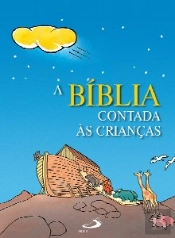 A Bíblia Contada às Crianças