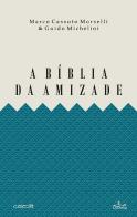 A Bíblia da Amizade