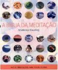 A Bíblia da Meditação