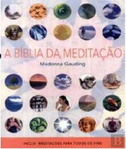 Bertrand.pt - A Bíblia da Meditação