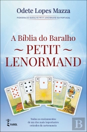 A Bíblia do Baralho Petit Lenormand