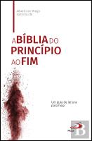 A Bíblia do Princípio ao Fim 
