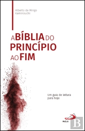 A Bíblia do Princípio ao Fim 