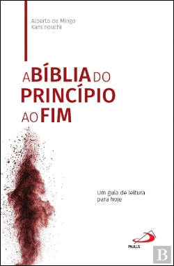 Bertrand.pt - A Bíblia do Princípio ao Fim 