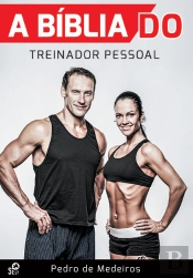 A Bíblia do Treinador Pessoal