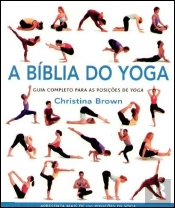 A Bíblia do Yoga