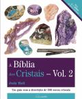 A Bíblia dos Cristais - Vol. 2