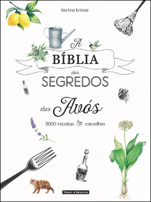 A Bíblia dos Segredos das Avós