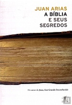 Bertrand.pt - A Bíblia e Seus Segredos