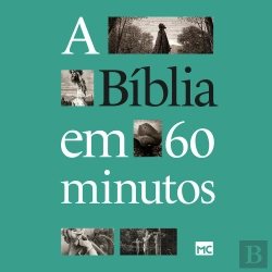 Bertrand.pt - A Bíblia Em 60 Minutos