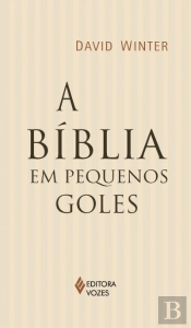 A Bíblia em Pequenos Goles