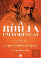 A Bíblia em Portugal - Volume III