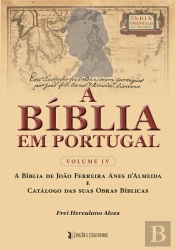 A Bíblia em Portugal - Volume IV