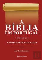 A Bíblia em Portugal - Volume VI
