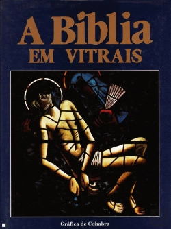 Bertrand.pt - A Bíblia em Vitrais