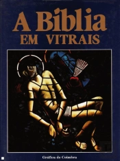 A Bíblia em Vitrais