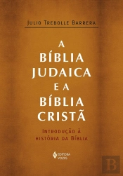 A Bíblia Judaica e a Bíblia Cristã