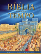 A Bíblia no Seu Tempo