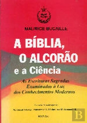 A Bíblia, o Alcorão e a Ciência