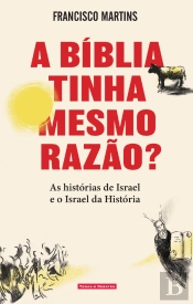 A Bíblia Tinha Mesmo Razão?