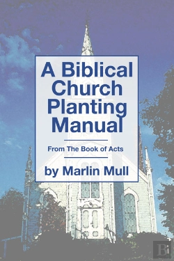 Bertrand.pt - A Biblical Church Planting Manual