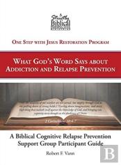 A Biblical Cognitive Relapse Prevention Support Group