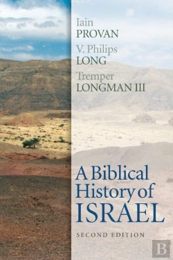 Bertrand.pt - A Biblical History Of Israel, Second Edition