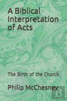 A Biblical Interpretation Of Acts