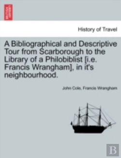 Bertrand.pt - A Bibliographical And Descriptive Tour F