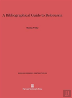 Bertrand.pt - A Bibliographical Guide To Belorussia