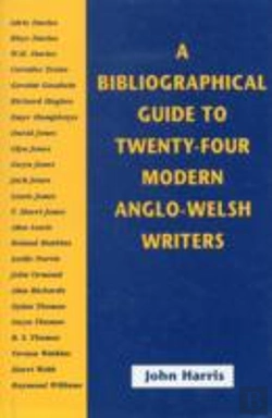Bertrand.pt - A Bibliographical Guide To Twenty-Four Anglo-Welsh Authors