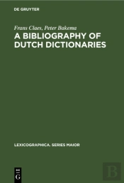 A Bibliography Of Dutch Dictionaries