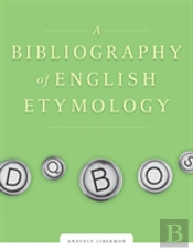 A Bibliography Of English Etymology