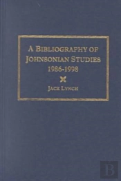 A Bibliography Of Johnsonian Studies, 1986-1998