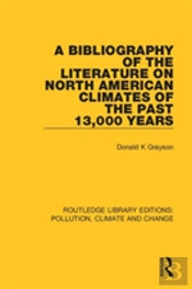 A Bibliography Of The Literature On North American Climates Of The Past 13,000 Years