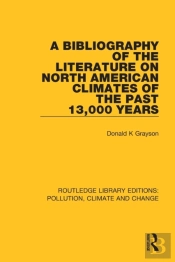 A Bibliography Of The Literature On North American Climates Of The Past 13,000 Years