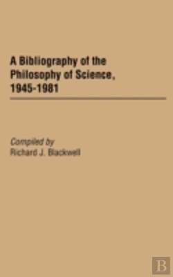 Bertrand.pt - A Bibliography Of The Philosophy Of Science, 1945-1981