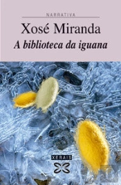 A Biblioteca Da Iguana