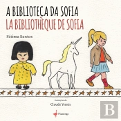 A Biblioteca da Sofia | La Bibliothèque de Sofia