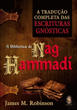 Bertrand.pt - A Biblioteca de Nag Hammadi