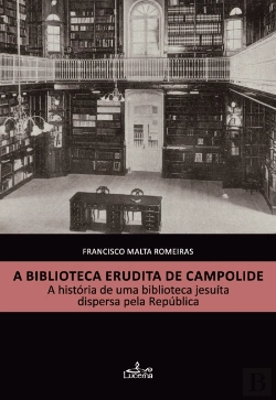 Bertrand.pt - A Biblioteca Erudita de Campolide