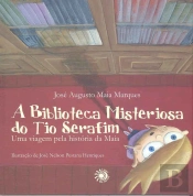 A Biblioteca Misteriosa do Tio Serafim