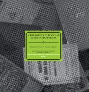 A Biblioteca Particular de Fernando Pessoa