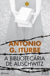 A Bibliotecária de Auschwitz