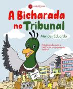 A Bicharada no Tribunal