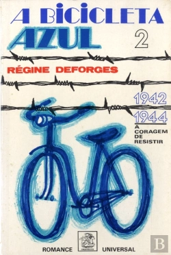 Bertrand.pt - A Bicicleta Azul - A Coragem de Resistir