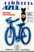 A Bicicleta Azul - Caminho Entre as Ruinas