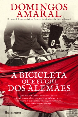 Bertrand.pt - A Bicicleta que Fugiu dos Alemães