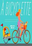 À Bicyclette