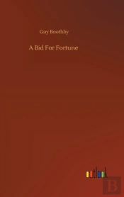 A Bid For Fortune